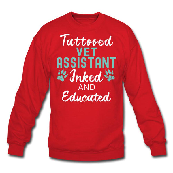 Vet Assistant- Inked and Educated Crewneck Sweatshirt-Unisex Crewneck Sweatshirt | Gildan 18000-I love Veterinary