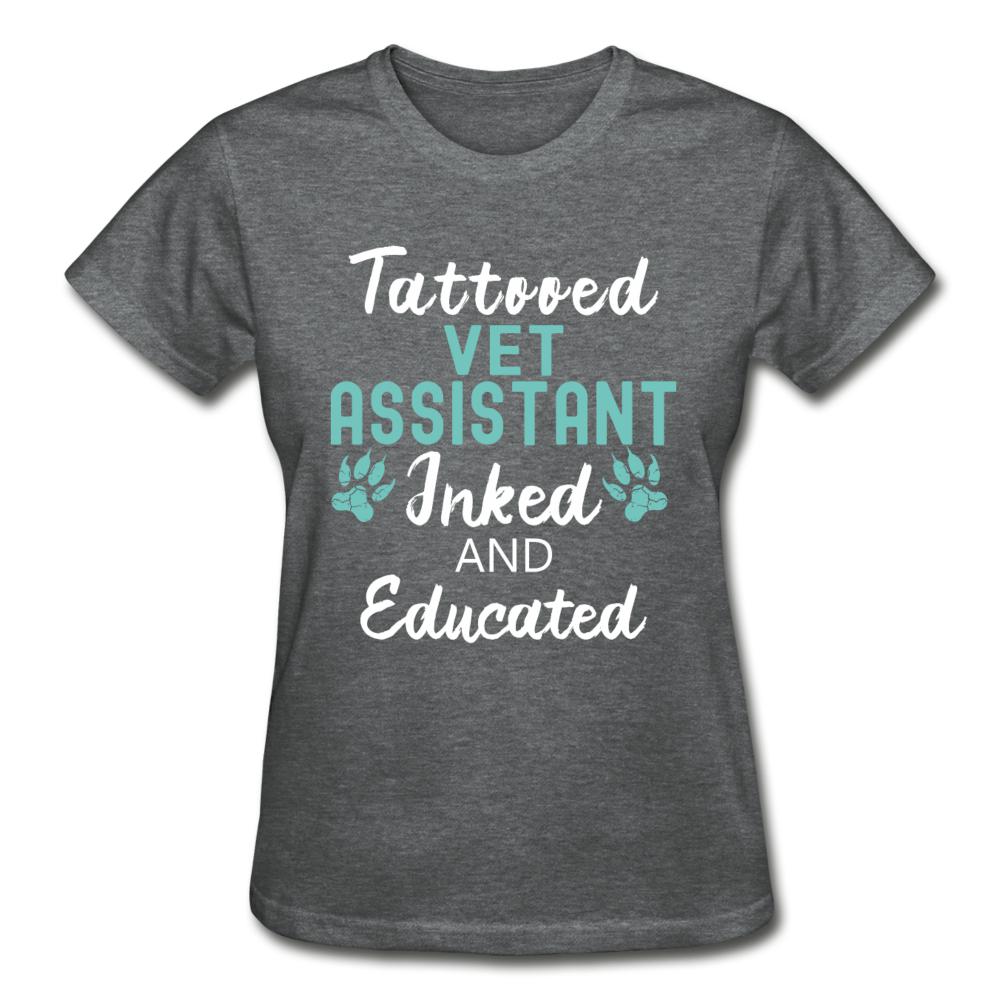 Vet Assistant- Inked and Educated Gildan Ultra Cotton Ladies T-Shirt-Ultra Cotton Ladies T-Shirt | Gildan G200L-I love Veterinary