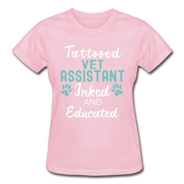 Vet Assistant- Inked and Educated Gildan Ultra Cotton Ladies T-Shirt-Ultra Cotton Ladies T-Shirt | Gildan G200L-I love Veterinary