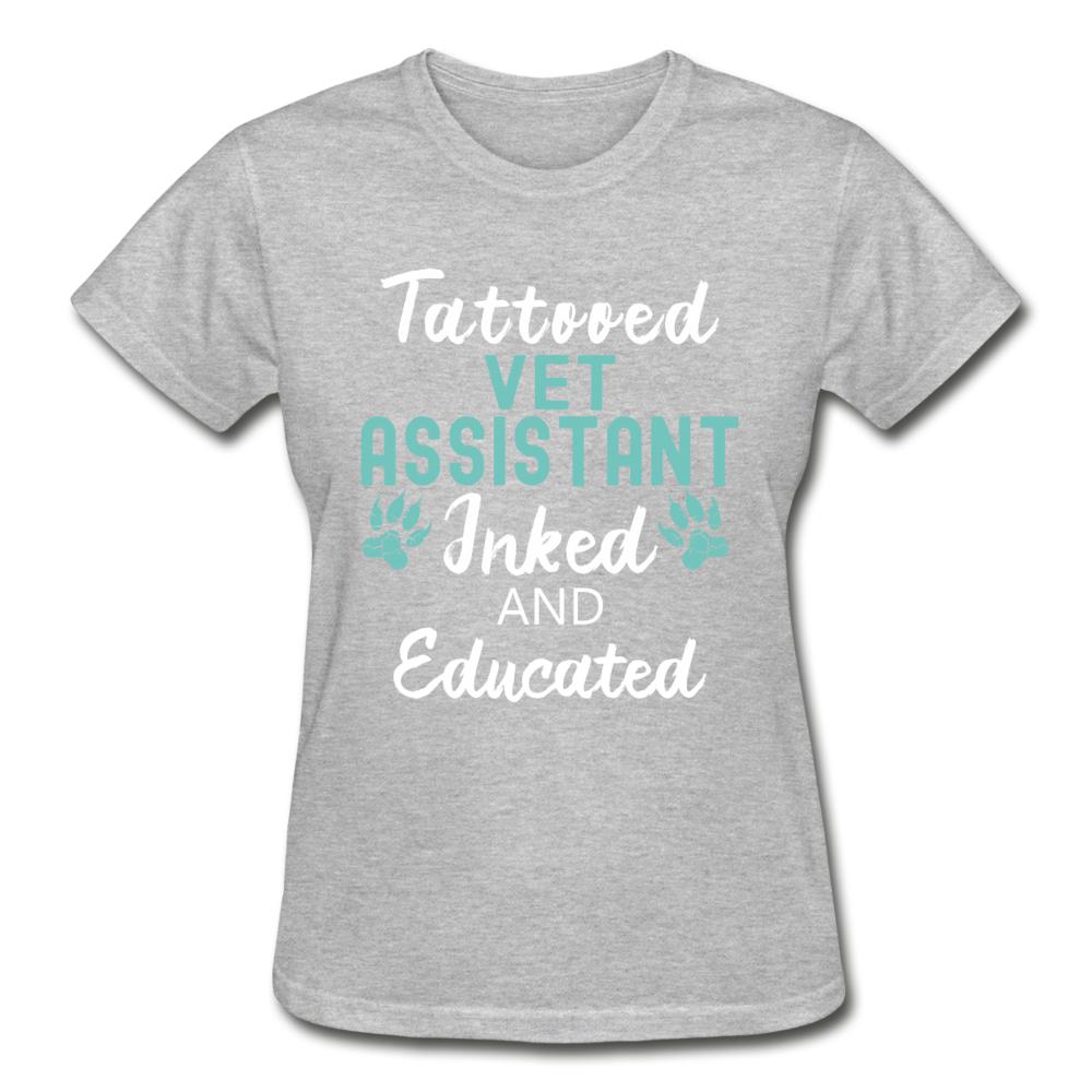 Vet Assistant- Inked and Educated Gildan Ultra Cotton Ladies T-Shirt-Ultra Cotton Ladies T-Shirt | Gildan G200L-I love Veterinary