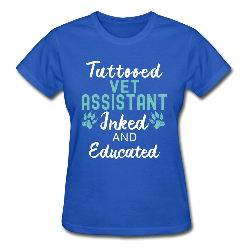 Vet Assistant- Inked and Educated Gildan Ultra Cotton Ladies T-Shirt-Ultra Cotton Ladies T-Shirt | Gildan G200L-I love Veterinary