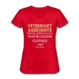 Vet Assistant- Making a Difference Women's V-Neck T-Shirt-Women's V-Neck T-Shirt | Fruit of the Loom L39VR-I love Veterinary