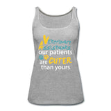 Vet Assistant our patients are cuter than yours Our patients are cuter than yours Women's Tank Top-Women’s Premium Tank Top | Spreadshirt 917-I love Veterinary