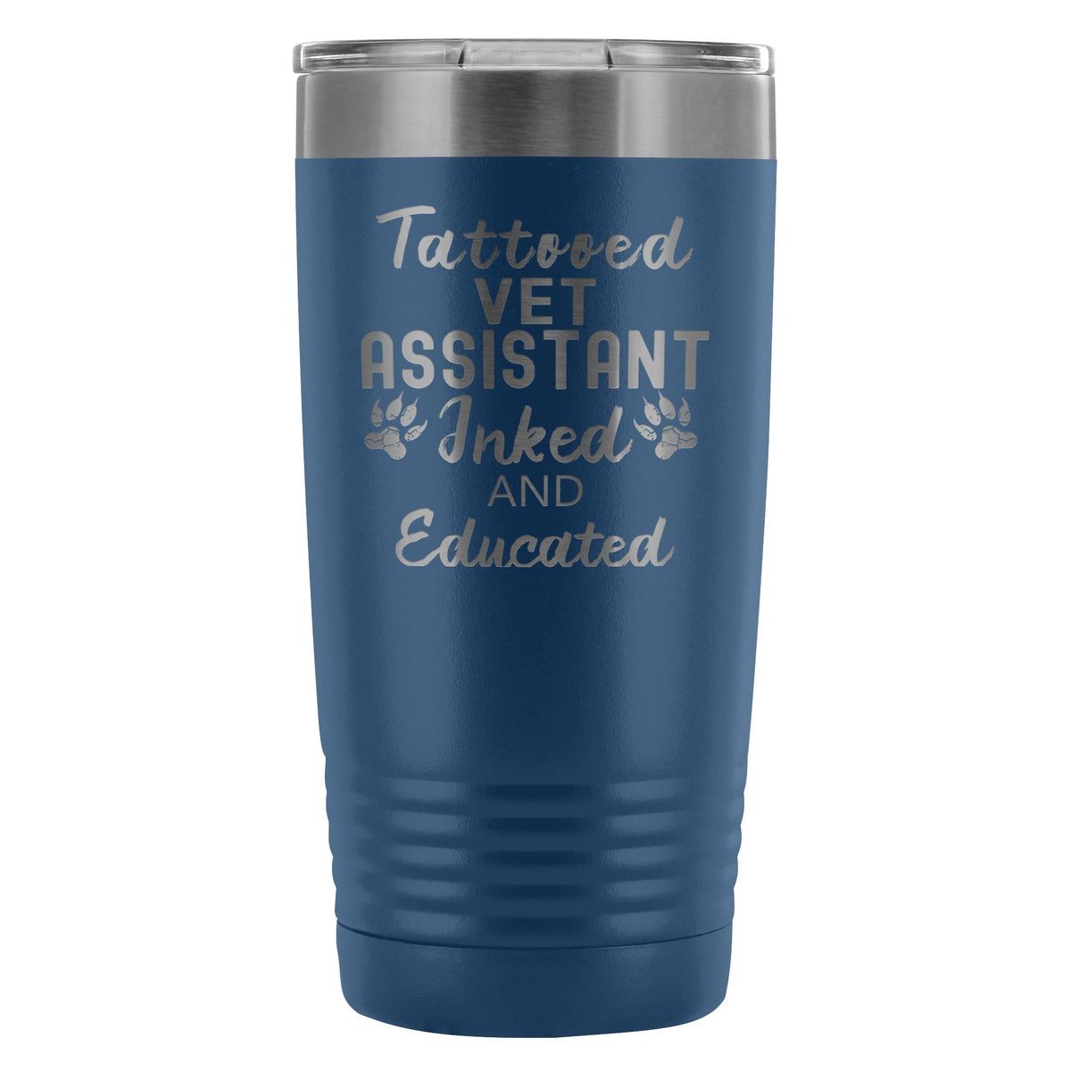 Vet Assistant- Tattooed, Inked and Educated 20oz Vacuum Tumbler-Tumblers-I love Veterinary