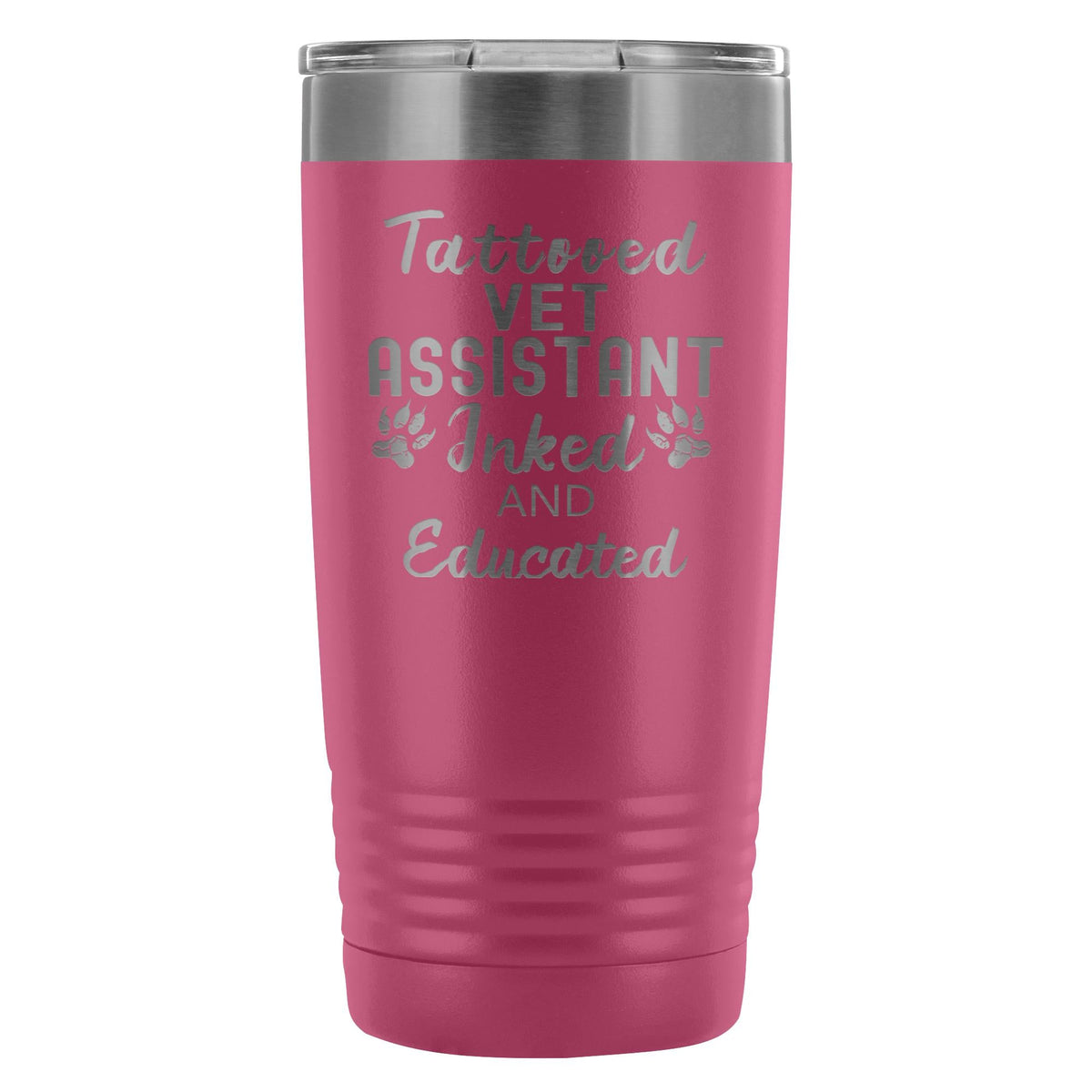 Vet Assistant- Tattooed, Inked and Educated 20oz Vacuum Tumbler-Tumblers-I love Veterinary