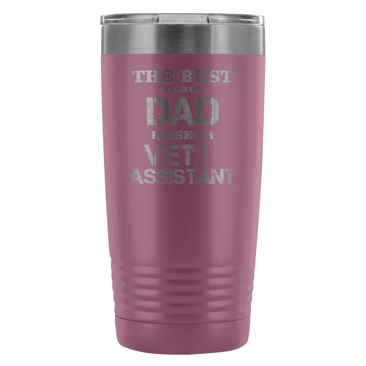 Vet Assistant- The best kind of Dad raises a Vet Assistant 20oz Vacuum Tumbler-Tumblers-I love Veterinary