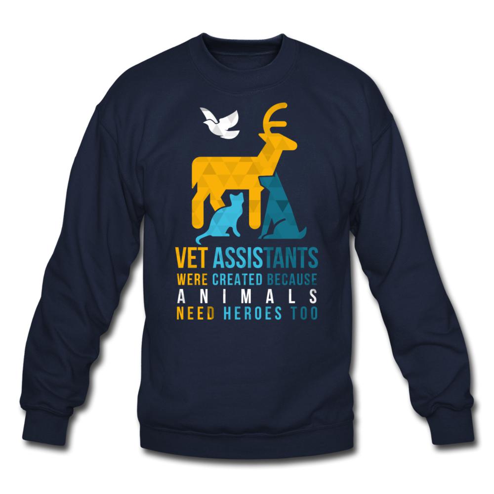 Vet assistants were created because animals need heroes too Crewneck Sweatshirt-Unisex Crewneck Sweatshirt | Gildan 18000-I love Veterinary