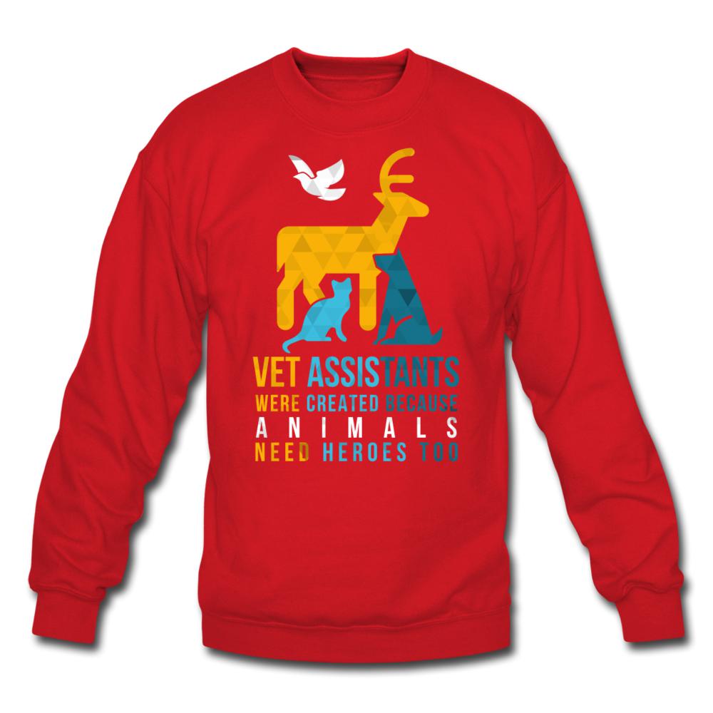 Vet assistants were created because animals need heroes too Crewneck Sweatshirt-Unisex Crewneck Sweatshirt | Gildan 18000-I love Veterinary
