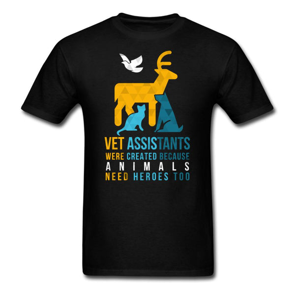 Vet assistants were created because animals need heroes too Unisex T-shirt-Unisex Classic T-Shirt | Fruit of the Loom 3930-I love Veterinary