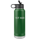 Vet med Water Bottle Tumbler 32 oz-Water Bottle Tumbler-I love Veterinary