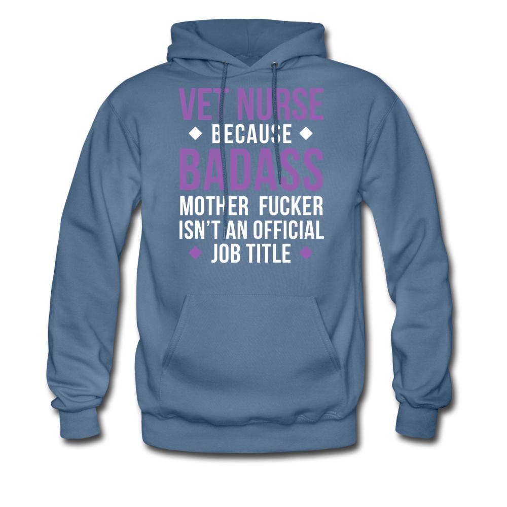 Vet Nurse because badass mother fucker isn't an official job title Unisex Hoodie-Men's Hoodie | Hanes P170-I love Veterinary