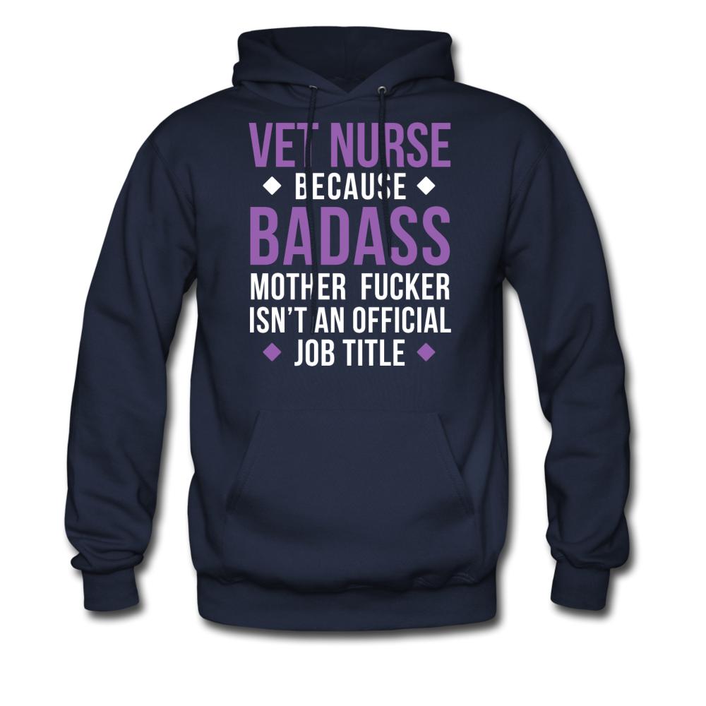 Vet Nurse because badass mother fucker isn't an official job title Unisex Hoodie-Men's Hoodie | Hanes P170-I love Veterinary