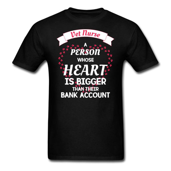 Vet Nurse Heart bigger than bank account Unisex T-shirt-Unisex Classic T-Shirt | Fruit of the Loom 3930-I love Veterinary
