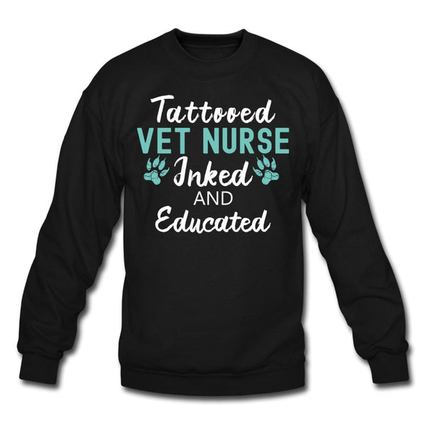 Vet Nurse- Inked and Educated Crewneck Sweatshirt-Unisex Crewneck Sweatshirt | Gildan 18000-I love Veterinary