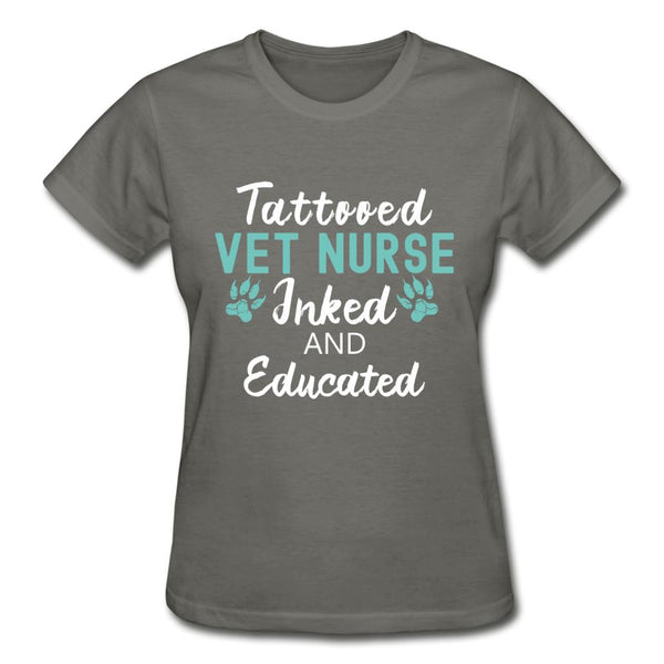 Vet Nurse- Inked and Educated Gildan Ultra Cotton Ladies T-Shirt-Ultra Cotton Ladies T-Shirt | Gildan G200L-I love Veterinary