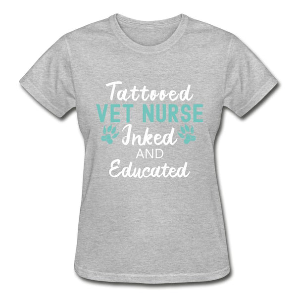 Vet Nurse- Inked and Educated Gildan Ultra Cotton Ladies T-Shirt-Ultra Cotton Ladies T-Shirt | Gildan G200L-I love Veterinary