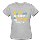 Vet Nurse our patients are cuter than yours Our patients are cuter than yours Gildan Ultra Cotton Ladies T-Shirt-Ultra Cotton Ladies T-Shirt | Gildan G200L-I love Veterinary