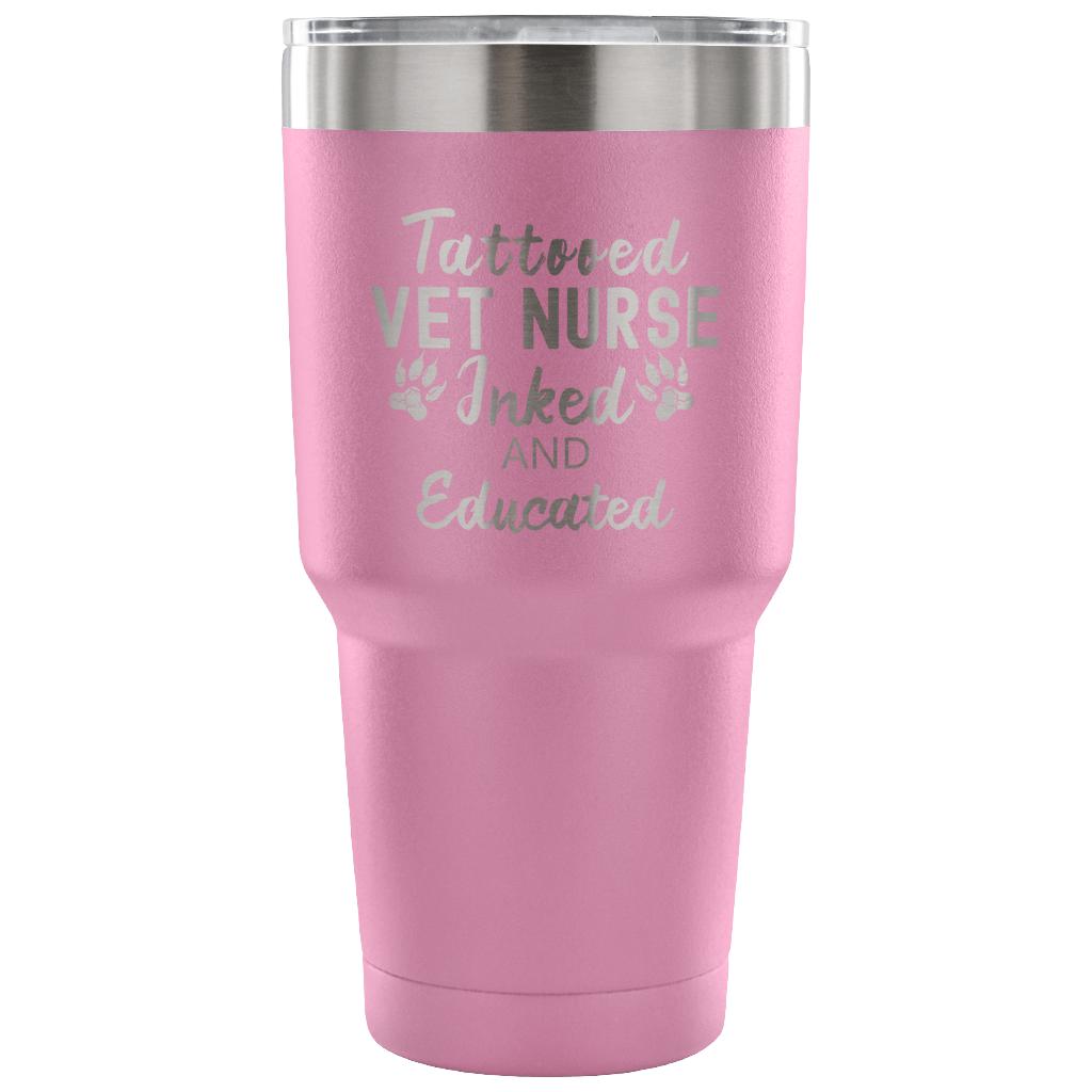 Vet Nurse- Tattooed, Inked and Educated 30oz Vacuum Tumbler-Tumblers-I love Veterinary