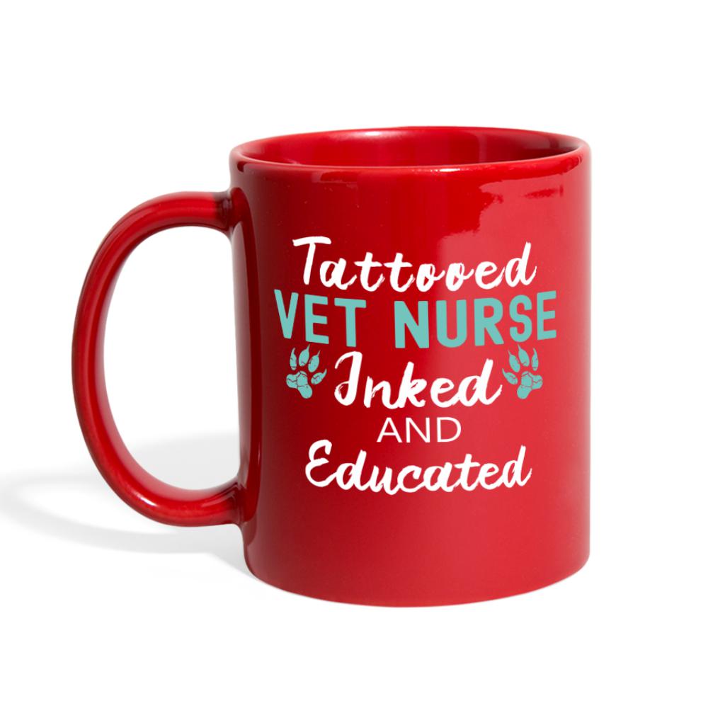 Vet Nurse - Tattooed, Inked and Educated Full Color Mug-Full Color Mug | BestSub B11Q-I love Veterinary