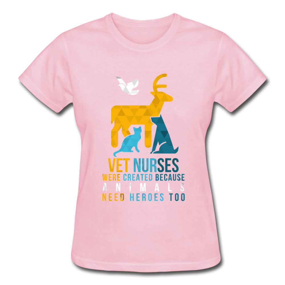 Vet nurses were created because animals need heroes too Gildan Ultra Cotton Ladies T-Shirt-Ultra Cotton Ladies T-Shirt | Gildan G200L-I love Veterinary