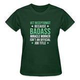 Vet Receptionist because BADASS MIRACLE WORKER isn't an official job title Gildan Ultra Cotton Ladies T-Shirt Gildan Ultra Cotton Ladies T-Shirt-Ultra Cotton Ladies T-Shirt | Gildan G200L-I love Veterinary