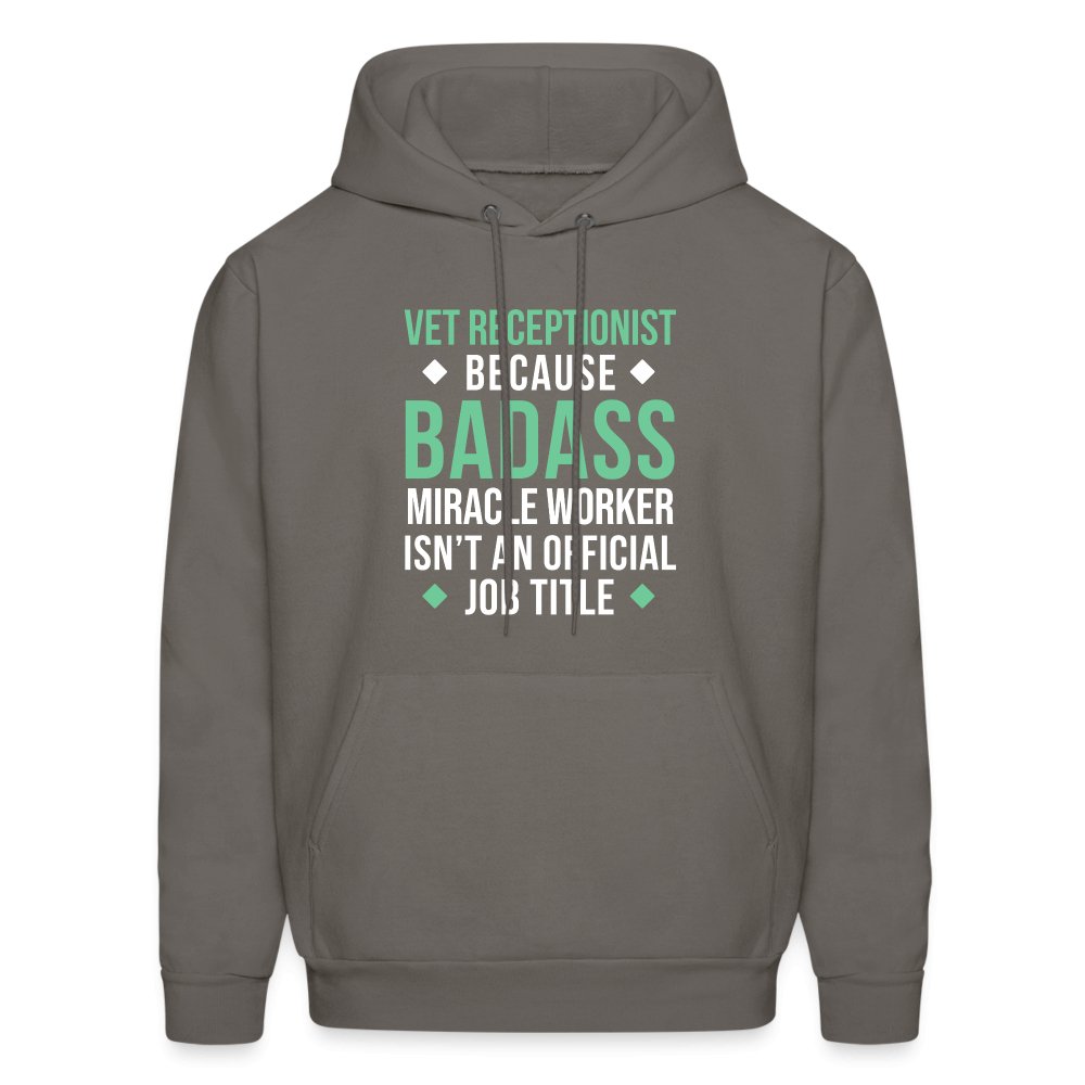Vet Receptionist because BADASS MIRACLE WORKER isn't an official job title Men's Hoodie-Men's Hoodie | Hanes P170-I love Veterinary
