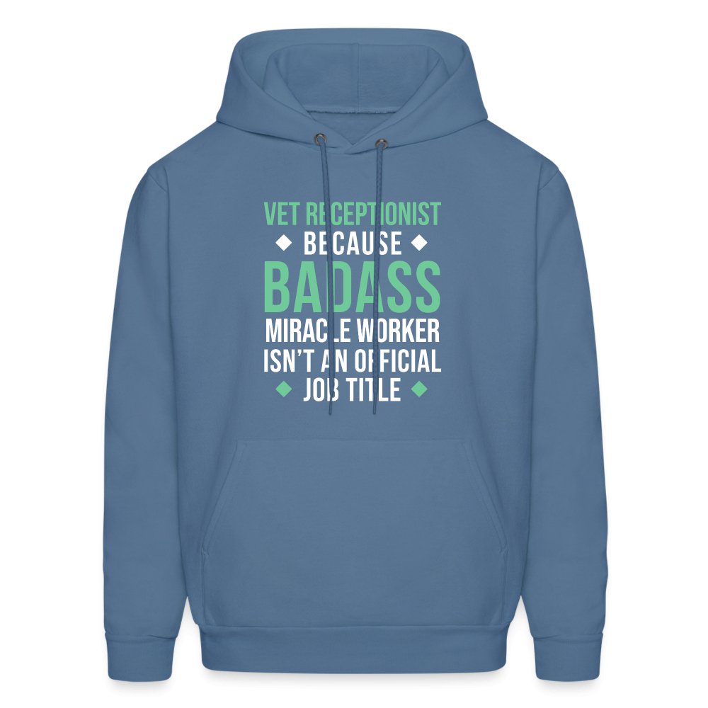 Vet Receptionist because BADASS MIRACLE WORKER isn't an official job title Men's Hoodie-Men's Hoodie | Hanes P170-I love Veterinary