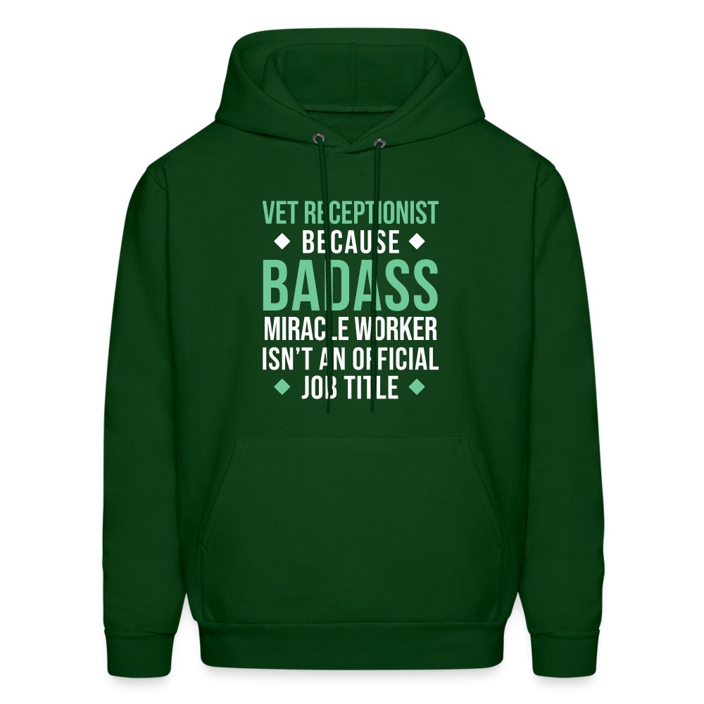 Vet Receptionist because BADASS MIRACLE WORKER isn't an official job title Men's Hoodie-Men's Hoodie | Hanes P170-I love Veterinary