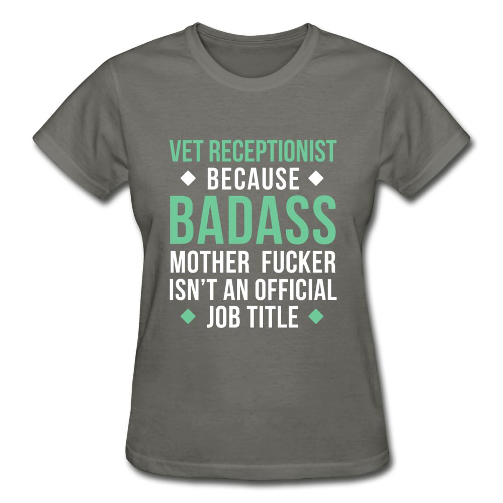 Vet Receptionist because badass mother fucker isn't an official job title Gildan Ultra Cotton Ladies T-Shirt-Ultra Cotton Ladies T-Shirt | Gildan G200L-I love Veterinary