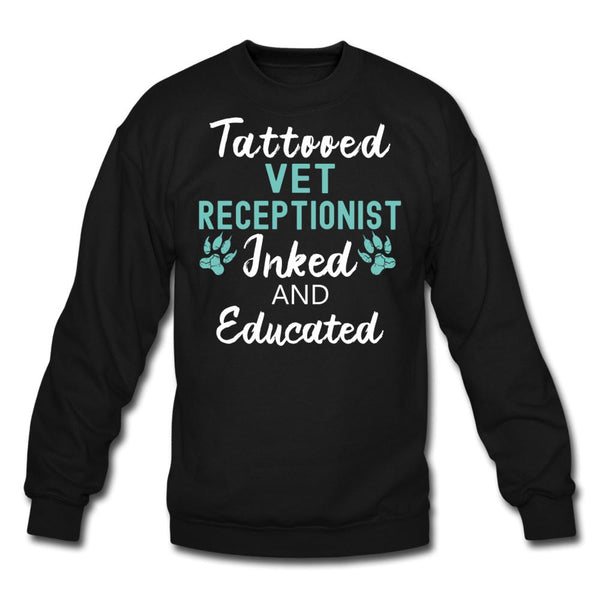 Vet Receptionist- Inked and Educated Crewneck Sweatshirt-Unisex Crewneck Sweatshirt | Gildan 18000-I love Veterinary