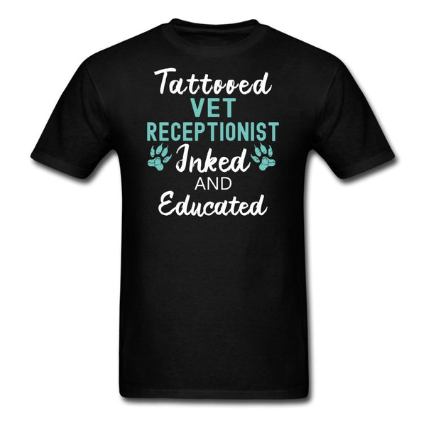 Vet Receptionist- Inked and Educated Unisex T-shirt-Unisex Classic T-Shirt | Fruit of the Loom 3930-I love Veterinary