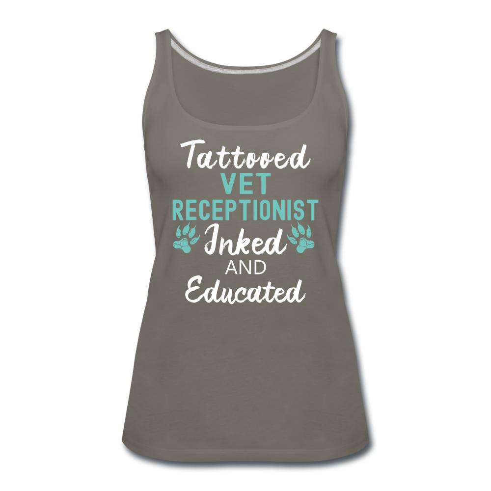 Vet Receptionist- Inked and Educated Women's Tank Top-Women’s Premium Tank Top | Spreadshirt 917-I love Veterinary