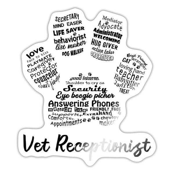 Vet Receptionist Pawprint Sticker-Sticker-I love Veterinary