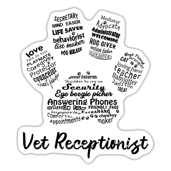 Vet Receptionist Pawprint Sticker-Sticker-I love Veterinary