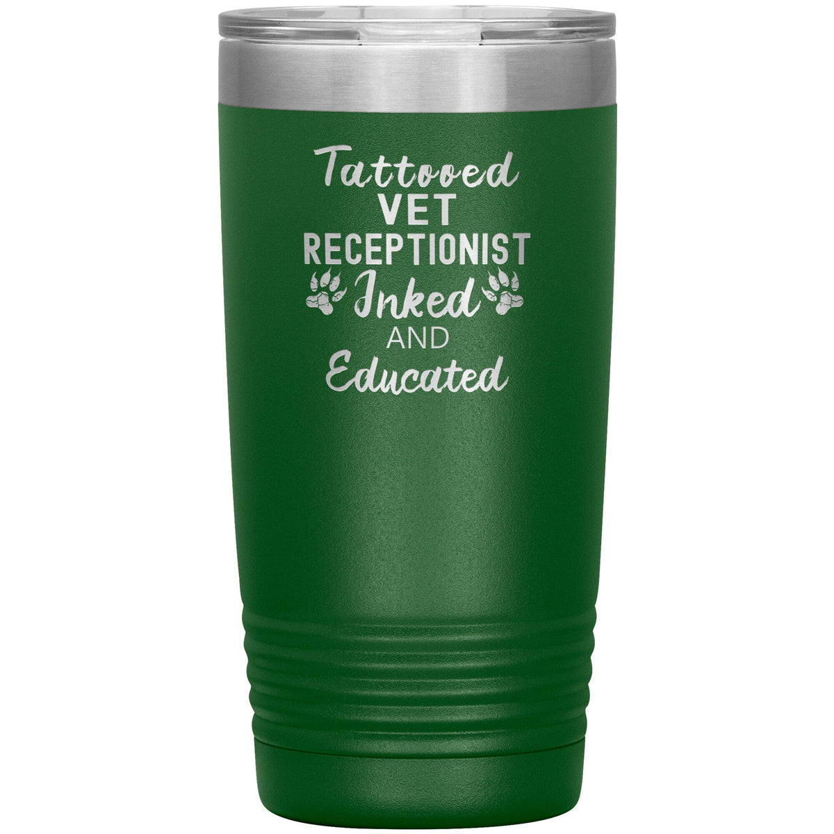 Vet Receptionist- Tattooed, Inked and Educated 20oz Vacuum Tumbler-Tumblers-I love Veterinary