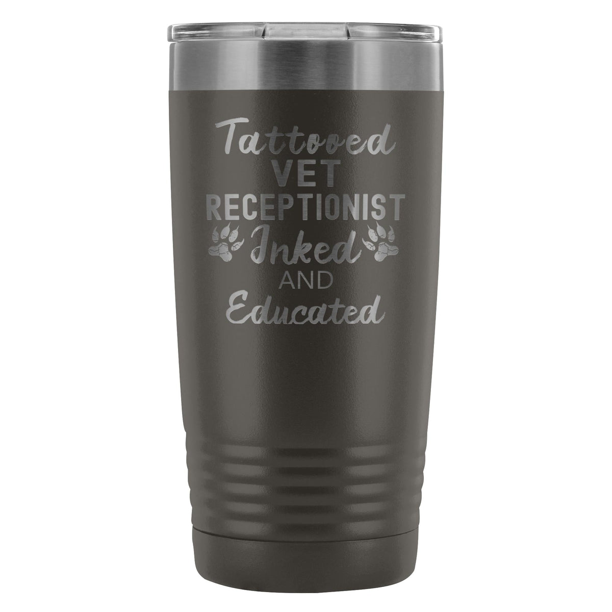 Vet Receptionist- Tattooed, Inked and Educated 20oz Vacuum Tumbler-Tumblers-I love Veterinary