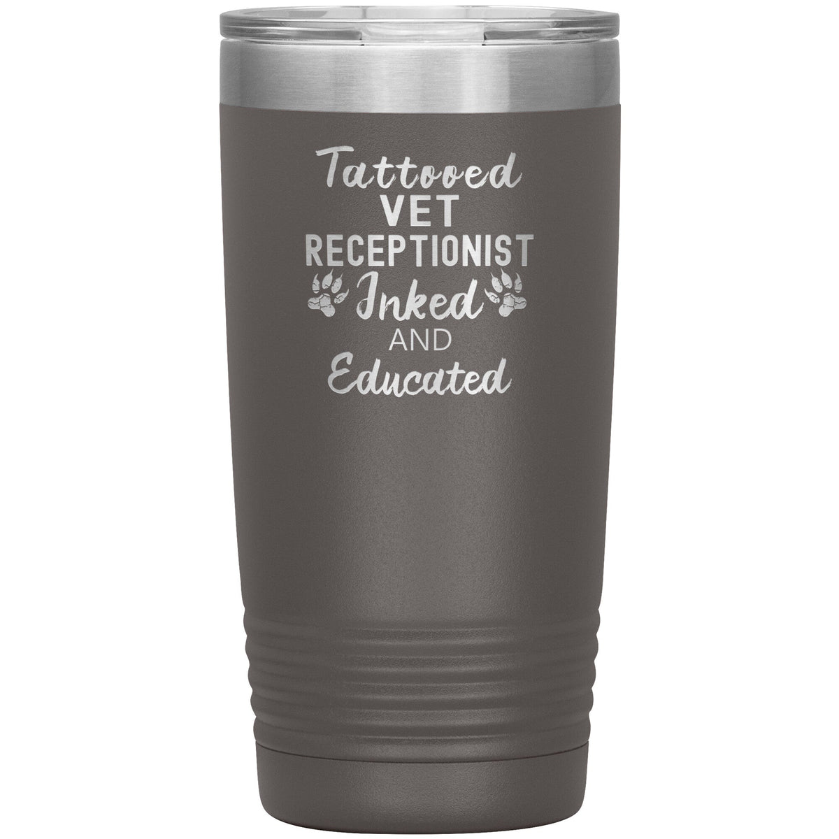 Vet Receptionist- Tattooed, Inked and Educated 20oz Vacuum Tumbler-Tumblers-I love Veterinary