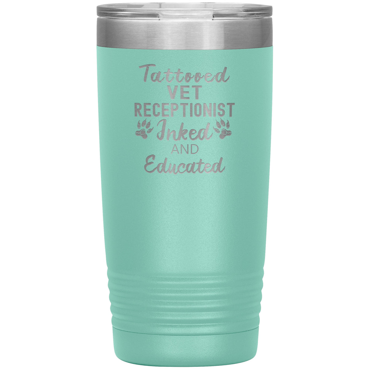 Vet Receptionist- Tattooed, Inked and Educated 20oz Vacuum Tumbler-Tumblers-I love Veterinary