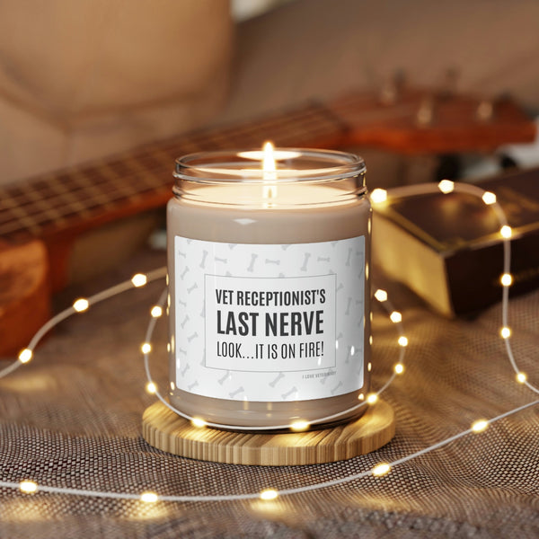 Vet Receptionist's Last Nerve - Scented Soy Candle-Candles-I love Veterinary