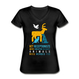 Vet receptionists were created because animals need heroes too Women's V-Neck T-Shirt-Women's V-Neck T-Shirt | Fruit of the Loom L39VR-I love Veterinary