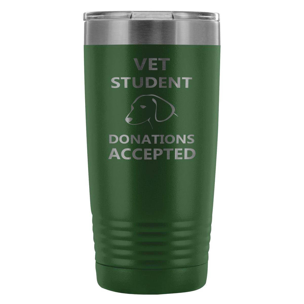 Vet Student Donations accepted 20oz Vacuum Tumbler-Tumblers-I love Veterinary