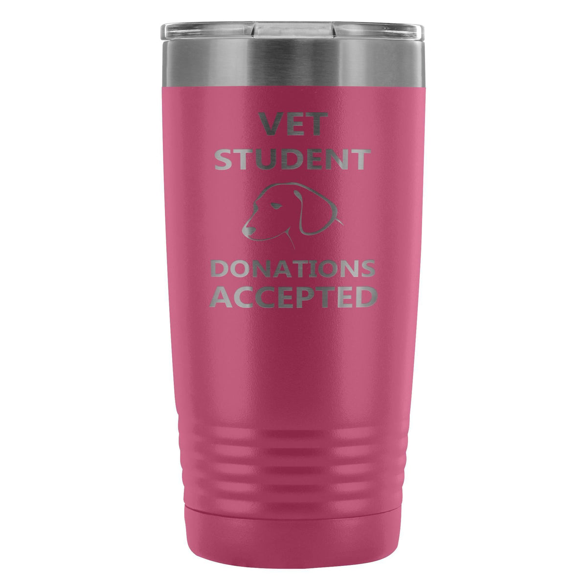 Vet Student Donations accepted 20oz Vacuum Tumbler-Tumblers-I love Veterinary