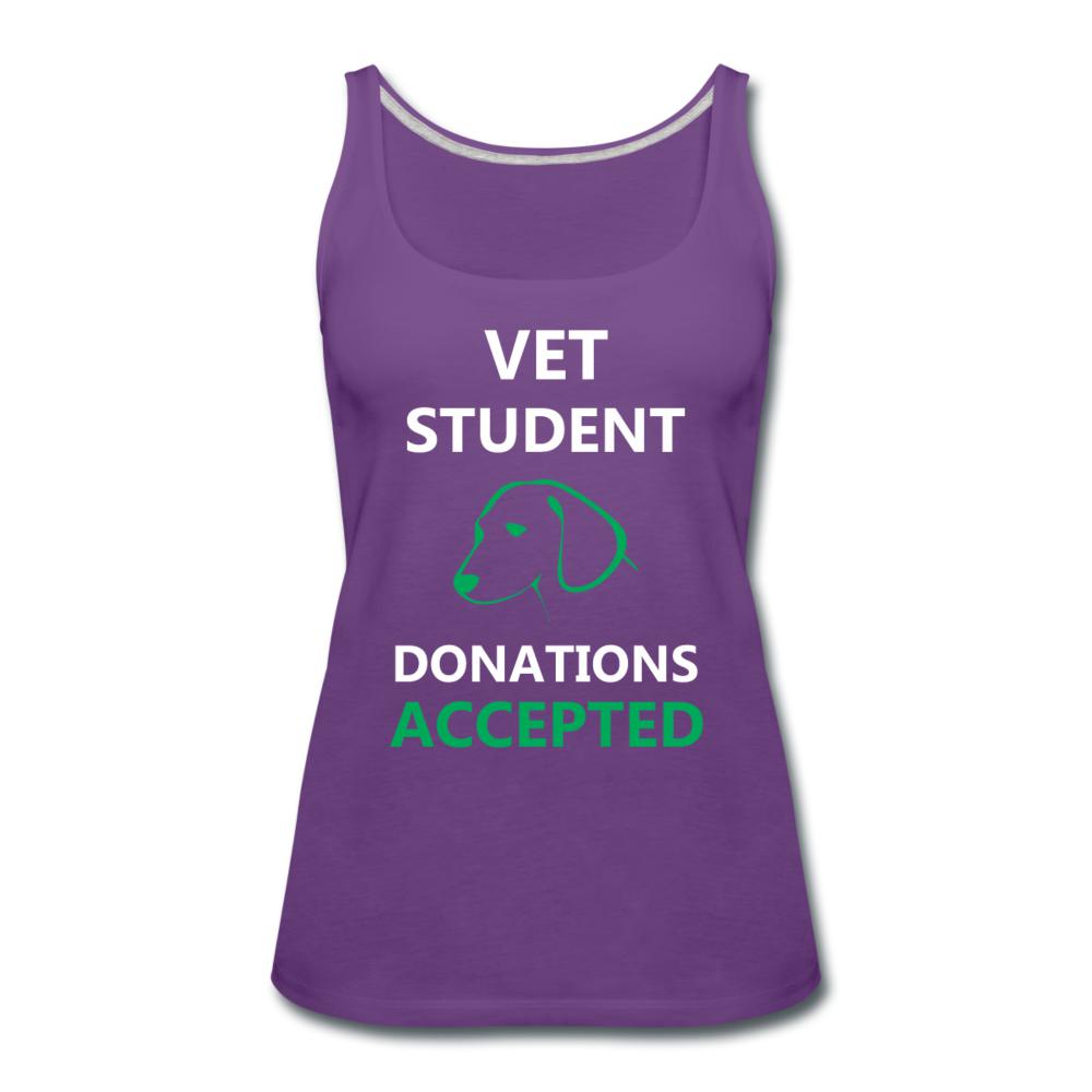 Vet Student Donations Accepted Women's Tank Top-Women’s Premium Tank Top | Spreadshirt 917-I love Veterinary