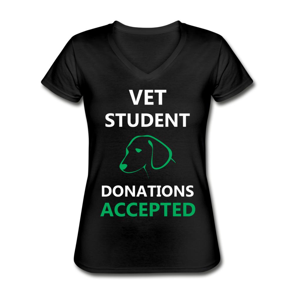 Vet Student Donations Accepted Women's V-Neck T-Shirt-Women's V-Neck T-Shirt | Fruit of the Loom L39VR-I love Veterinary