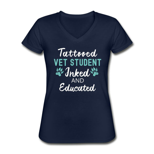 Vet Student- Inked and Educated Women's V-Neck T-Shirt-Women's V-Neck T-Shirt | Fruit of the Loom L39VR-I love Veterinary