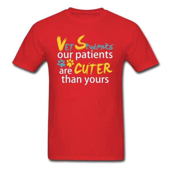 Vet Student our patients are cuter than yours Our patients are cuter than yours Unisex T-shirt-Unisex Classic T-Shirt | Fruit of the Loom 3930-I love Veterinary