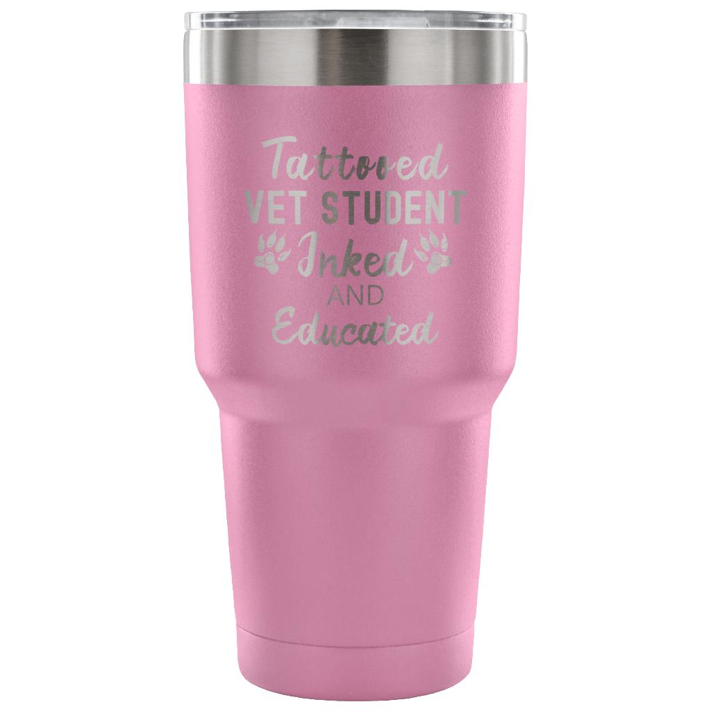 Vet Student- Tattooed, Inked and Educated 30oz Vacuum Tumbler-Tumblers-I love Veterinary