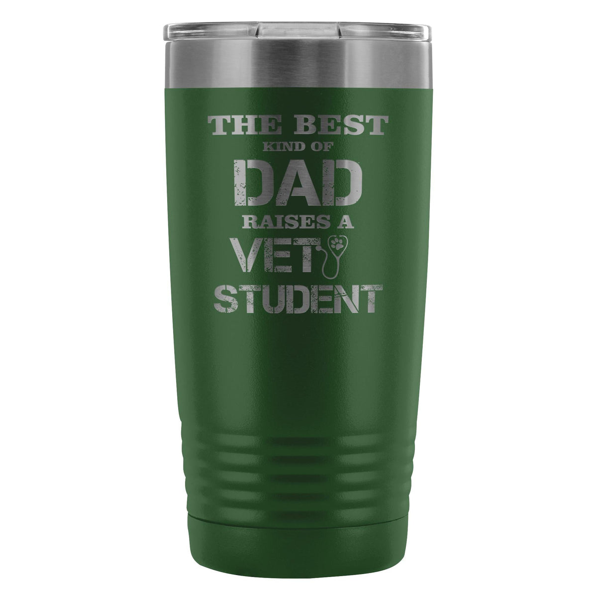 Vet Student- The best kind of Dad raises a Vet Student 20oz Vacuum Tumbler-Tumblers-I love Veterinary