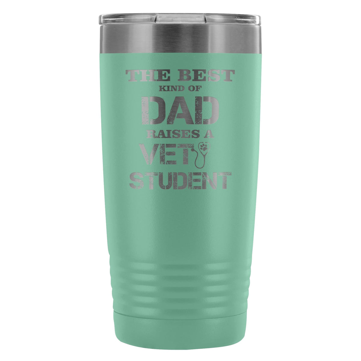 Vet Student- The best kind of Dad raises a Vet Student 20oz Vacuum Tumbler-Tumblers-I love Veterinary