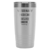Vet Student- Veterinary medicine degree loading 20oz Vacuum Tumbler-Tumblers-I love Veterinary